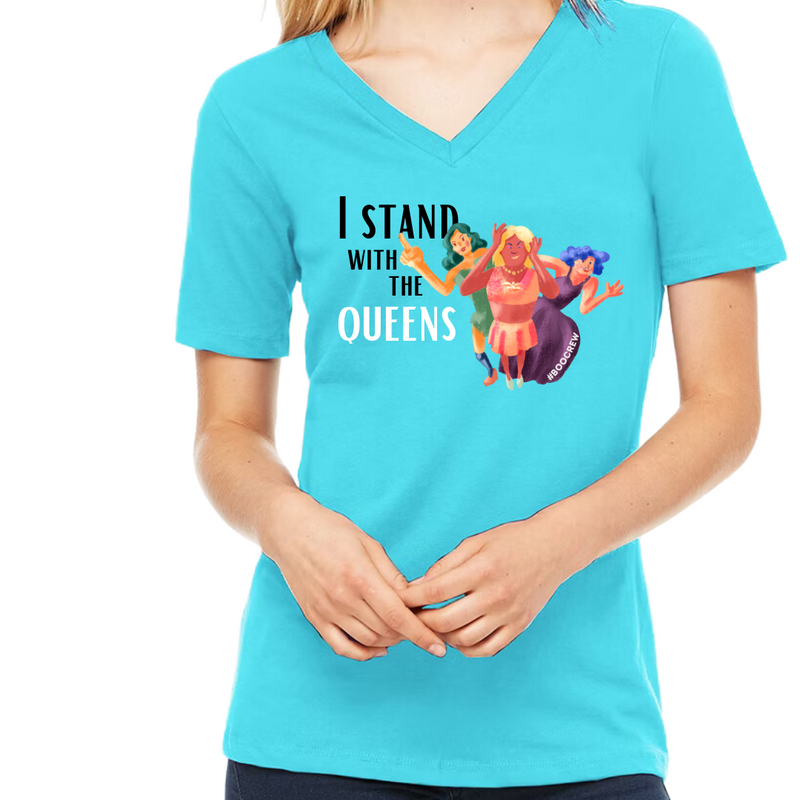 Stand with the Queens Ladies V-Neck